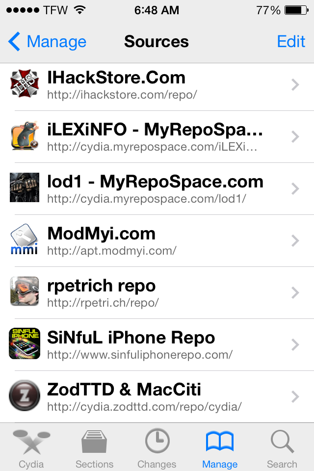 "http://cydia.myrepospace.com/iLEXiNFO/" "http://i********e.com/repo/" (i hack store.com no spaces) "http://cydia.zodttd.com/repo/cydia/"