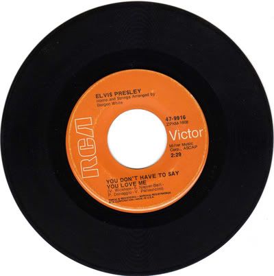 You Don't Have To Say You Love Me / Patch It Up - Elvis Presley