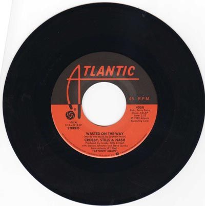 Crosby Stills & Nash - Wasted On The Way / Delta