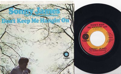 Sonny James & The Southern Gentlemen - Don't Keep Me Hanging On / Woodbine Valley