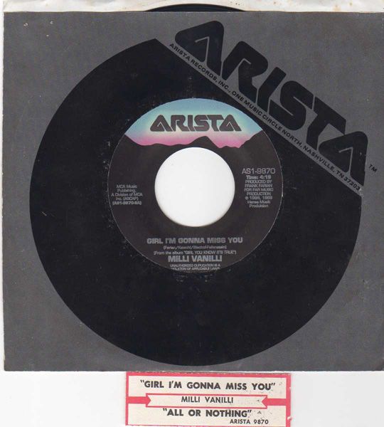Milli Vanilli - Girl I'm Gonna Miss You / All Or Nothing