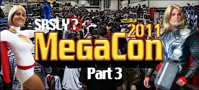 MegaCon 2011 Part 3: Last Call