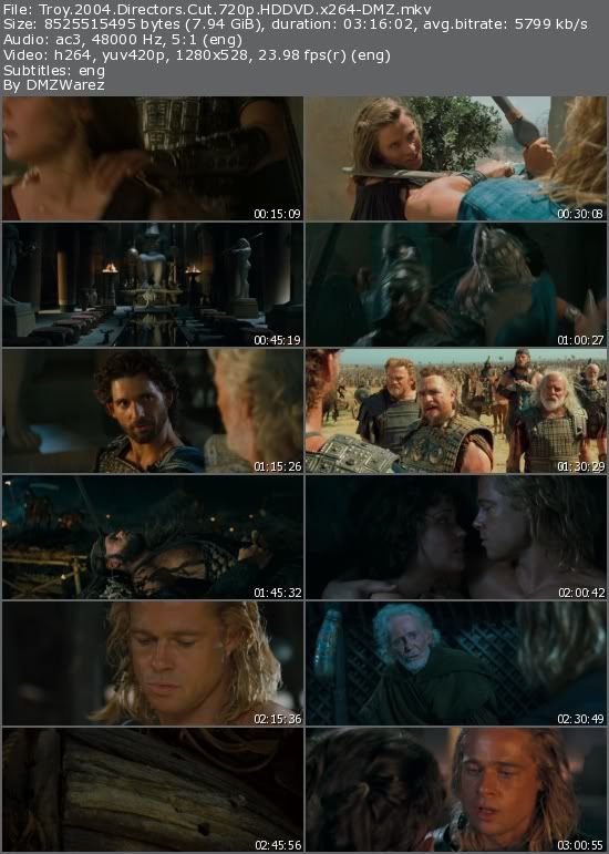 Troy (2004) Directors Cut 720p HDDVD x264-DMZ Troy (2004) Directors Cut 720p HDDVD x264-DMZ