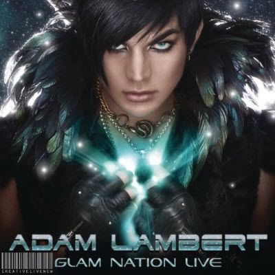 Adam Lambert - Glam Nation Live [iTunes Version]