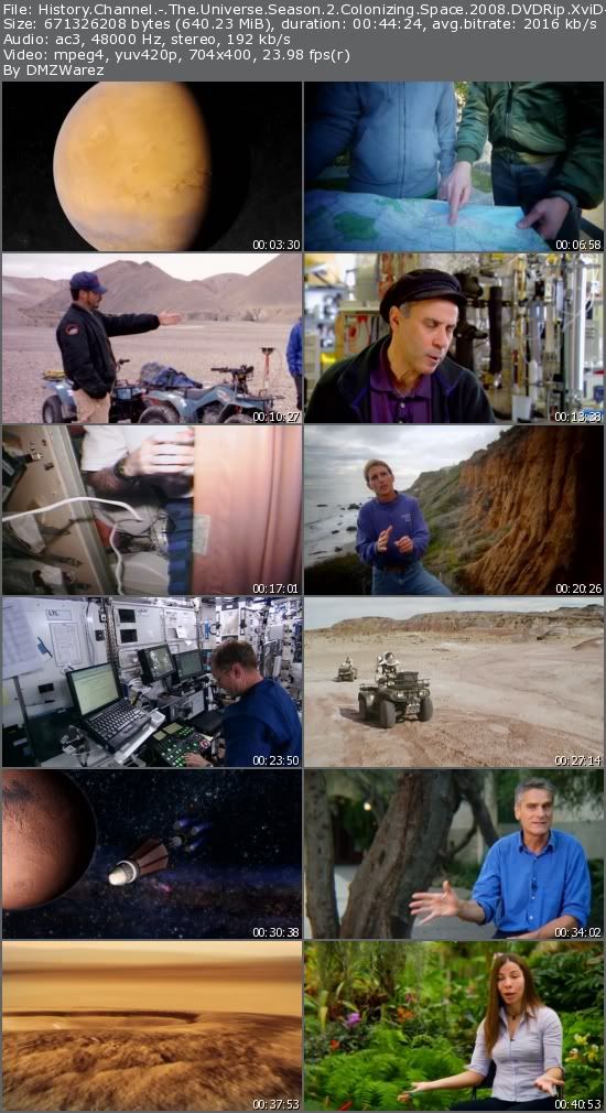 History Channel - The Universe Season 2 Colonizing Space (2008) DVDRip XviD-DMZ History Channel - The Universe Season 2 Colonizing Space (2008) DVDRip XviD-DMZ