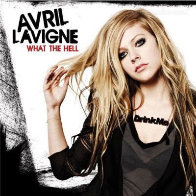 avril lavigne what the hell. Avril Lavigne-What The