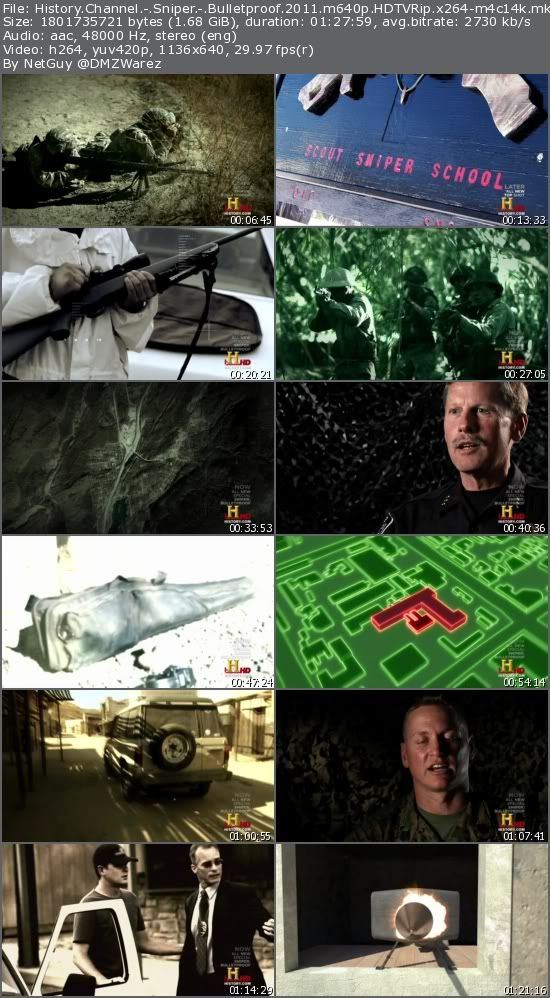 History Channel - Sniper: Bulletproof (2011) m640p HDTVRip x264-m4c14k History Channel - Sniper: Bulletproof (2011) m640p HDTVRip x264-m4c14k