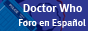 Doctor Who Foro en Español
